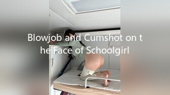 Blowjob and Cumshot on the Face of Schoolgirl